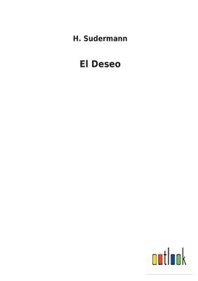 El Deseo 1