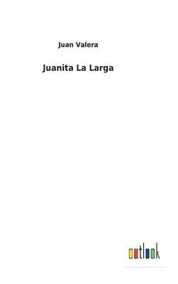 bokomslag Juanita La Larga