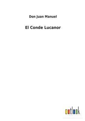 Don Juan Manuel - Conde Lucanor, Häftad