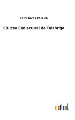bokomslag Situcao Conjectural de Talabriga