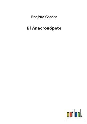 El Anacronópete