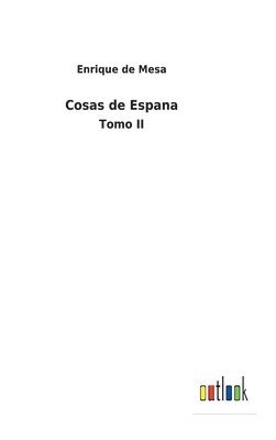 Enrique De Mesa, Enrique de Mesa - Cosas de Espana, Inbunden