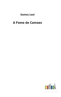 bokomslag A Fome de Camoes