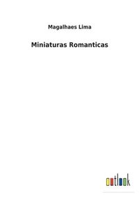 bokomslag Miniaturas Romanticas