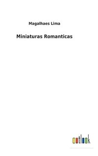 bokomslag Miniaturas Romanticas