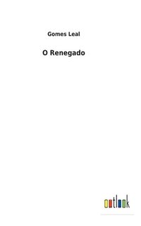 bokomslag O Renegado