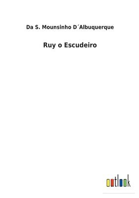 Ruy o Escudeiro 1