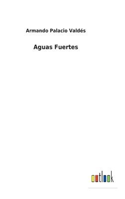 Aguas Fuertes 1