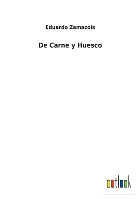 bokomslag De Carne y Huesco