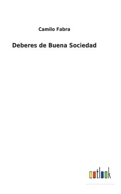 bokomslag Deberes de Buena Sociedad