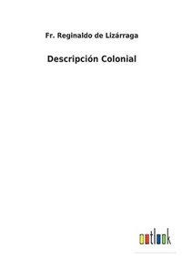 bokomslag Descripción Colonial