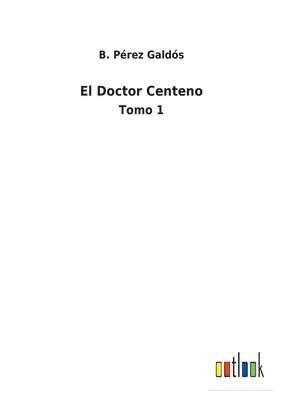 bokomslag Doctor Centeno