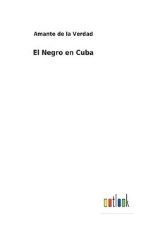 bokomslag El Negro en Cuba