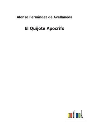 bokomslag Quijote Apocrifo
