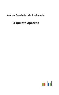 El Quijote Apocrifo 1