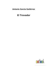 bokomslag El Trovador