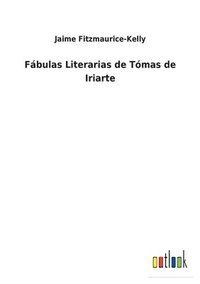 bokomslag Fábulas Literarias de Tómas de Iriarte