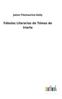 bokomslag Fbulas Literarias de Tmas de Iriarte