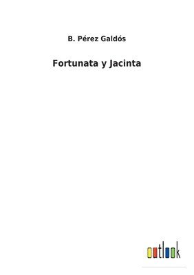 Fortunata y Jacinta 1