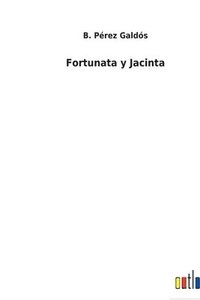 bokomslag Fortunata y Jacinta