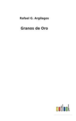 Granos de Oro 1