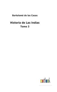 bokomslag Historia de Las Indias