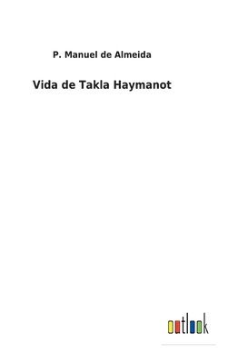 Vida de Takla Haymanot 1