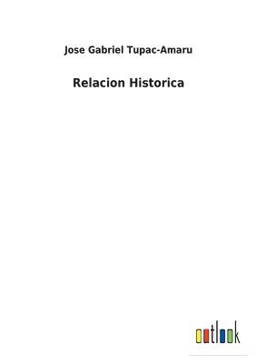 Relacion Historica 1