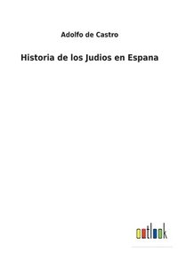 bokomslag Historia de los Judios en Espana