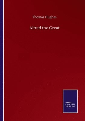 bokomslag Alfred the Great