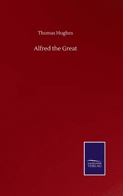 bokomslag Alfred the Great