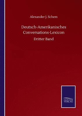 bokomslag Deutsch-Amerikanisches Conversations-Lexicon