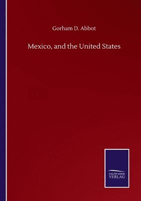 bokomslag Mexico, and the United States