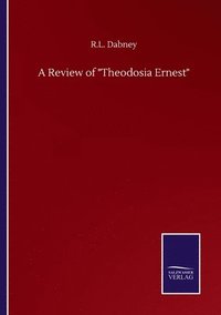 bokomslag Review of Theodosia Ernest