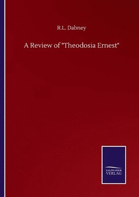 Review of Theodosia Ernest 1