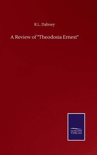 bokomslag Review of "Theodosia Ernest"