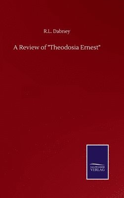 bokomslag Review of "Theodosia Ernest"