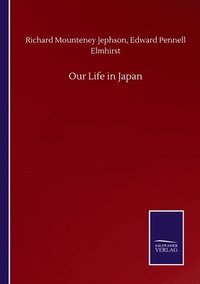 bokomslag Our Life in Japan