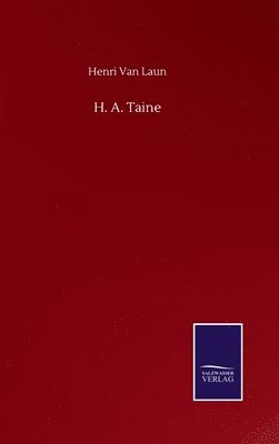 bokomslag H. A. Taine
