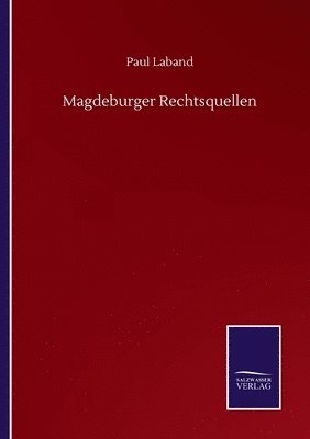 Magdeburger Rechtsquellen 1