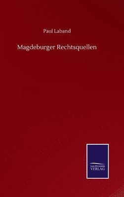 Magdeburger Rechtsquellen 1