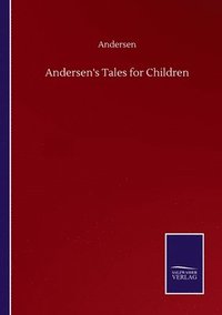 bokomslag Andersen's Tales for Children