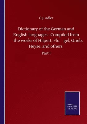 Dictionary of the German and English languages 1