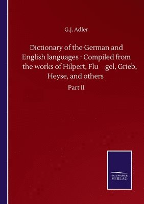 Dictionary of the German and English languages 1