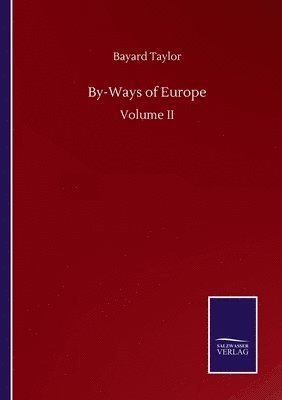 bokomslag By-Ways of Europe