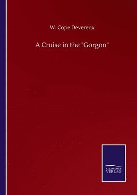 A Cruise in the Gorgon 1