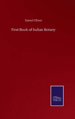 bokomslag First Book of Indian Botany