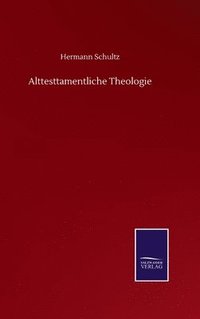 bokomslag Alttesttamentliche Theologie