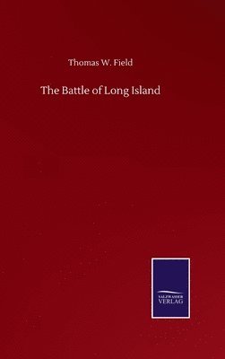 bokomslag The Battle of Long Island