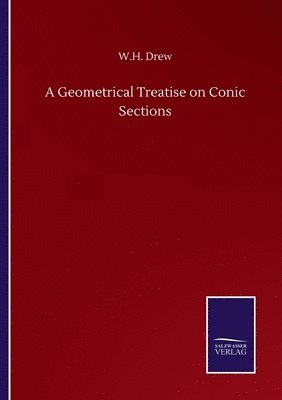 bokomslag Geometrical Treatise on Conic Sections